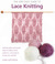 The Very Easy Guide to Lace...