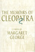 The Memoirs of Cleopatra (Hardcover)