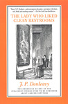 The Lady Who Liked Clean Restrooms: The Chronicle Of One Of The Strangest Stories Ever To Be Rumoured About Around New York The Lady Who Liked Clean Restrooms: The Chronicle Of One Of The Strangest Stories Ever To Be Rumoured About Around New York