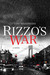 Rizzo's War by Lou Manfredo Rizzo's War by Lou Manfredo