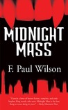Midnight Mass by F. Paul Wilson Midnight Mass by F. Paul Wilson