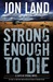 Strong Enough to Die (Caitl...