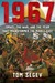 1967: Israel, the War, and the Year that Transformed the Middle East