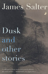 Dusk and Other Stories Dusk and Other Stories