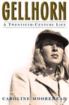 Gellhorn: A Twentieth-Century Life Gellhorn: A Twentieth-Century Life