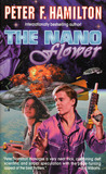 The Nano Flower by Peter F. Hamilton The Nano Flower by Peter F. Hamilton