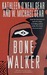 Bone Walker (The Anasazi My...