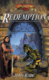 Redemption by Jean Rabe Redemption by Jean Rabe