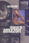 Picturing the Modern Amazon (New Museum Books)