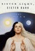 Sister Light, Sister Dark (Great Alta, #1)