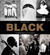 Black: A Celebration of Cul...