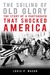 The Soiling of Old Glory: The Story of a Photograph That Shocked America