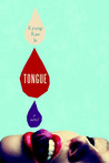 Tongue by Kyung-Ran Jo