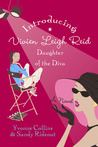 Introducing Vivien Leigh Reid: Daughter of the Diva (Diva, #1)