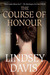 The Course of Honour (Paperback)