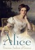 Alice: Princess Andrew of Greece (Hardcover)