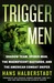 Trigger Men: Shadow Team, S...