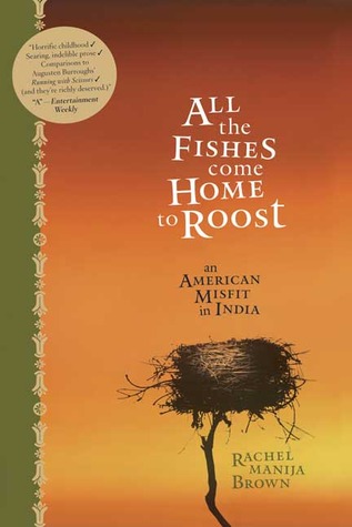 All the Fishes Come Home to Roost by Rachel Manija Brown All the Fishes Come Home to Roost by Rachel Manija Brown