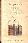 Sixpence House by Paul  Collins