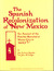 The Spanish Recolonization ...