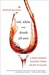 Red, White, and Drunk All Over by Natalie MacLean Red, White, and Drunk All Over by Natalie MacLean