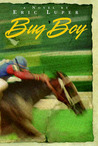 Bug Boy Bug Boy