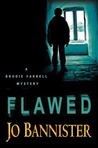 Flawed (Brodie Farrell, #7) Flawed (Brodie Farrell, #7)