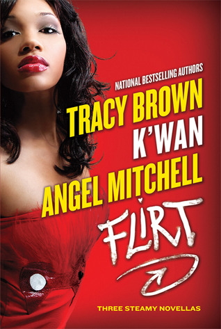 Flirt by Tracy   Brown