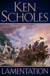 Lamentation by Ken Scholes Lamentation by Ken Scholes