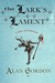 The Lark's Lament (Fools' G...