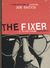 The Fixer: A Story from Sar...