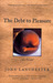 The Debt to Pleasure (Paperback)