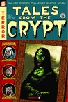 Tales from the Crypt #1: Ghouls Gone Wild (Tales from the Crypt) Tales from the Crypt #1: Ghouls Gone Wild (Tales from the Crypt)