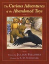The Curious Adventures of the Abandoned Toys The Curious Adventures of the Abandoned Toys