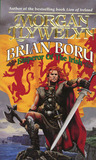 Brian Boru by Morgan Llywelyn Brian Boru by Morgan Llywelyn
