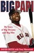 Big Papi: My Story of Big D...