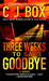 Three Weeks To Say Goodbye
