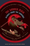 The Darker Mask: Heroes from the Shadows