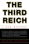 The Third Reich by Michael Burleigh The Third Reich by Michael Burleigh