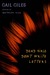 Dead Girls Don't Write Letters (Hardcover)