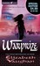 Warprize (Chronicles of the Warlands, #1)