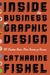 Inside the Business of Graphic Design: 60 Leaders Share Their Secrets of Success