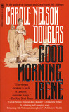 Good Morning, Irene (Irene Adler, #2)