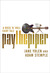 Pay the Piper: A Rock 'n' Roll Fairy Tale (Hardcover)
