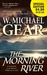 Morning River: A Novel of the Great Missouri Wilderness in 1825 (Paperback)