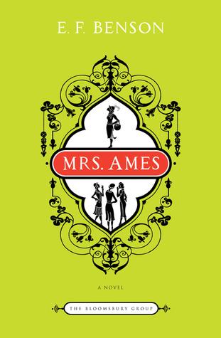 Mrs. Ames by E.F. Benson