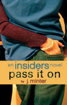 Pass It On by J. Minter Pass It On by J. Minter