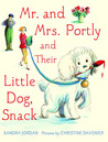 Mr. and Mrs. Portly and Their Little Dog, Snack Mr. and Mrs. Portly and Their Little Dog, Snack