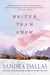 Whiter Than Snow (Paperback)