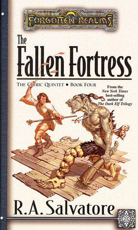 The Fallen Fortress (The Cleric Quintet #4) Forgotten Realms - R.A. Salvatore